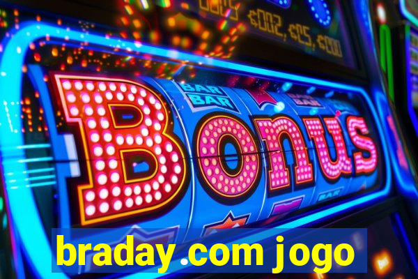 braday.com jogo